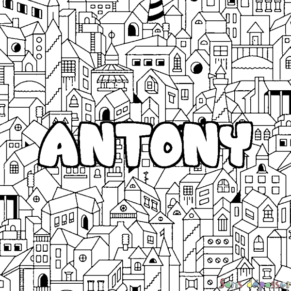 Coloriage prénom ANTONY - d&eacute;cor Ville