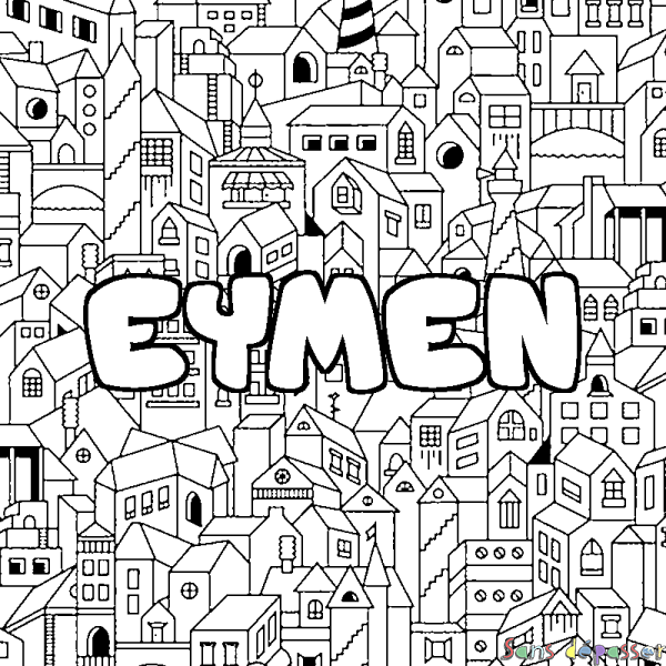 Coloriage prénom EYMEN - d&eacute;cor Ville