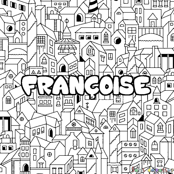 Coloriage prénom FRAN&Ccedil;OISE - d&eacute;cor Ville