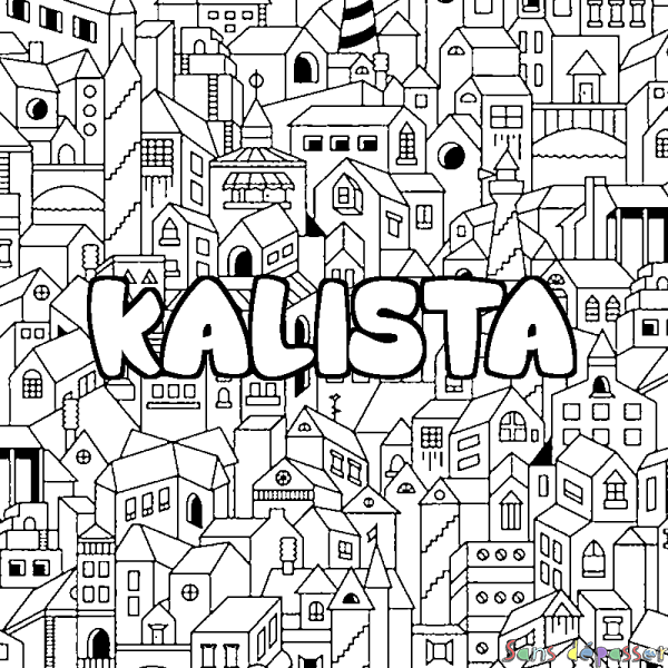 Coloriage prénom KALISTA - d&eacute;cor Ville