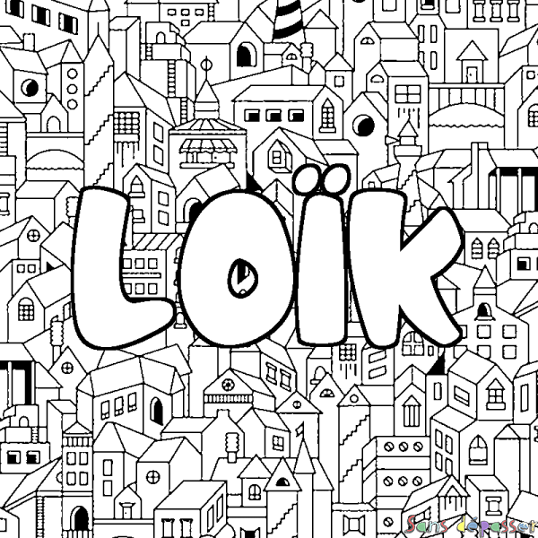 Coloriage prénom LO&Iuml;K - d&eacute;cor Ville