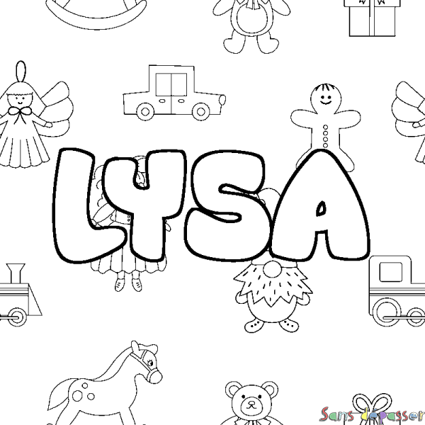 Coloriage prénom LYSA - d&eacute;cor Jouets