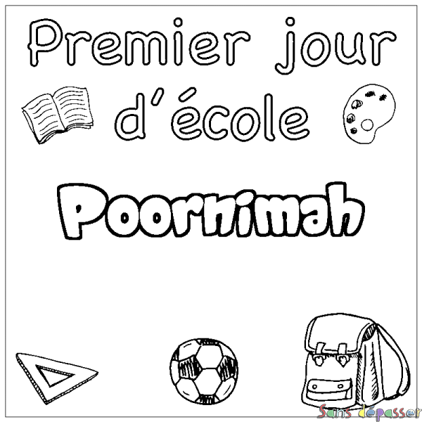 Coloriage prénom Poornimah - d&eacute;cor Premier jour d'&eacute;cole