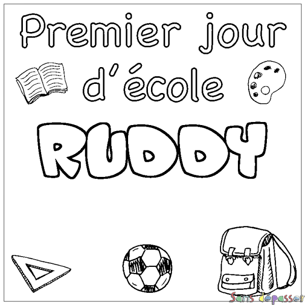 Coloriage prénom RUDDY - d&eacute;cor Premier jour d'&eacute;cole