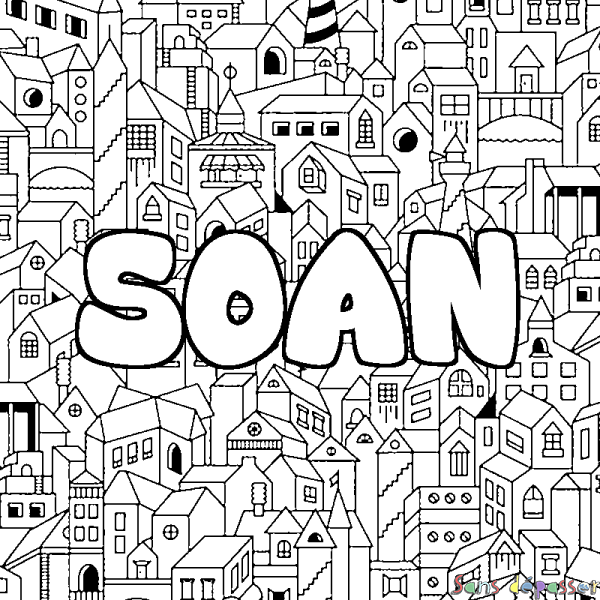 Coloriage prénom SOAN - d&eacute;cor Ville