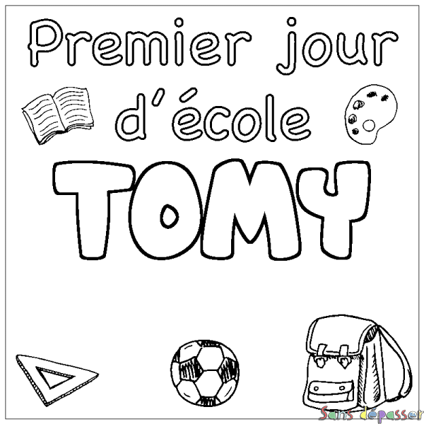 Coloriage prénom TOMY - d&eacute;cor Premier jour d'&eacute;cole