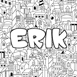 Coloriage prénom ERIK - décor Ville