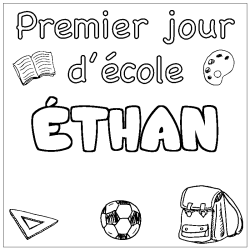 Coloriage prénom ÉTHAN - décor Premier jour d'école