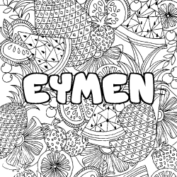 Coloriage prénom EYMEN - décor Mandala fruits