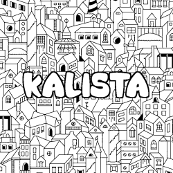 Coloriage prénom KALISTA - décor Ville