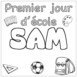 Coloriage prénom SAM - décor Premier jour d'école