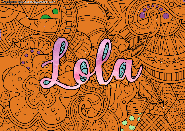 Coloriage Coloriage pr&eacute;nom - Lola par un invité