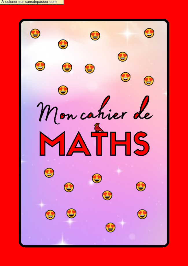 Coloriage Page de Garde Cahier de Math&eacute;matiques