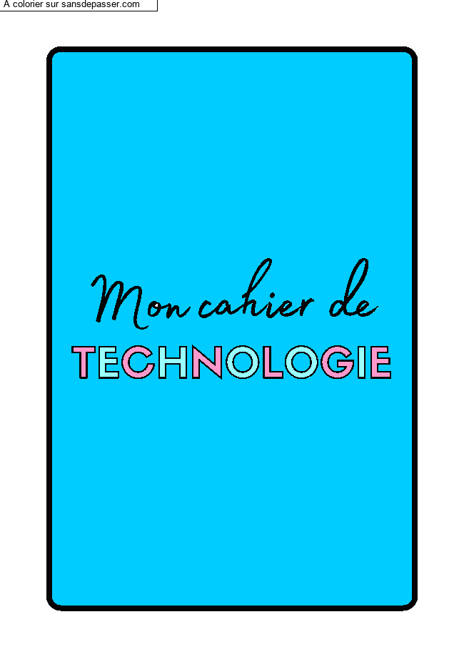 Page de Garde Cahier de Technologie par un invité