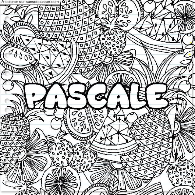 Coloriage prénom PASCALE - décor Mandala fruits par un invité