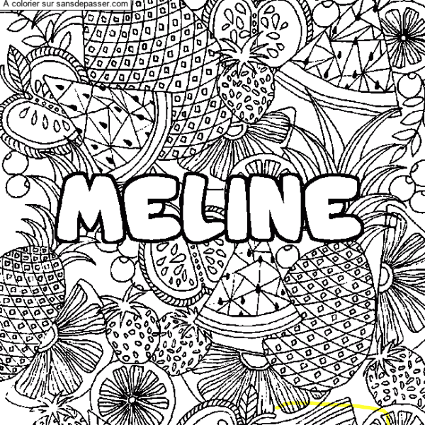 Coloriage Coloriage pr&eacute;nom MELINE - d&eacute;cor Mandala fruits par un invité