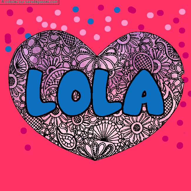 Coloriage Coloriage pr&eacute;nom LOLA - d&eacute;cor Mandala coeur par LILA  534 265