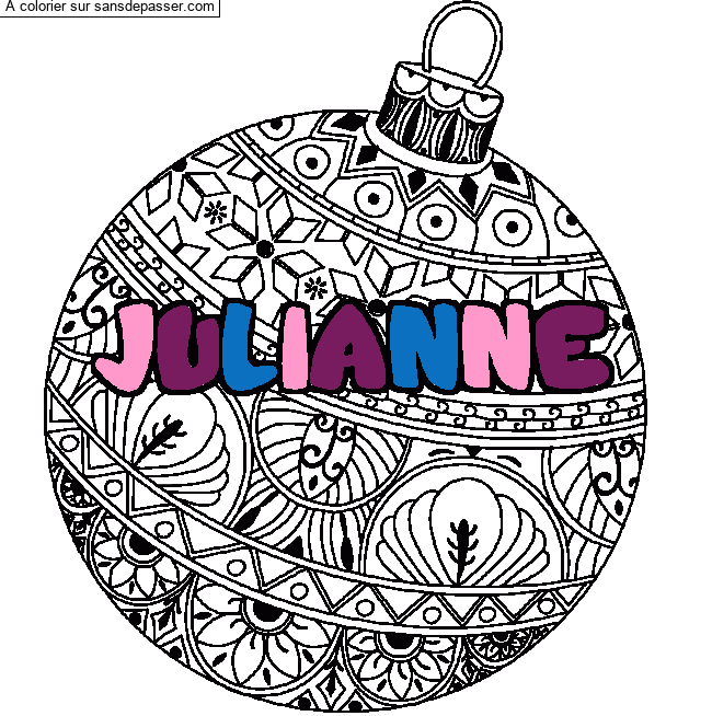 Coloriage Coloriage pr&eacute;nom JULIANNE - d&eacute;cor Boule de No&euml;l par un invité