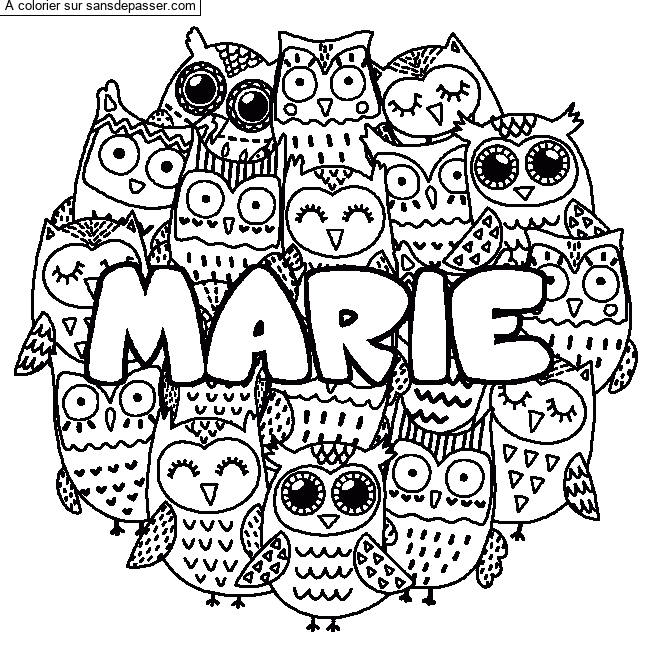 Coloriage Coloriage pr&eacute;nom MARIE - d&eacute;cor Chouettes par un invité