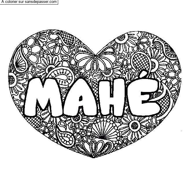 Coloriage Coloriage pr&eacute;nom MAH&Eacute; - d&eacute;cor Mandala coeur par un invité