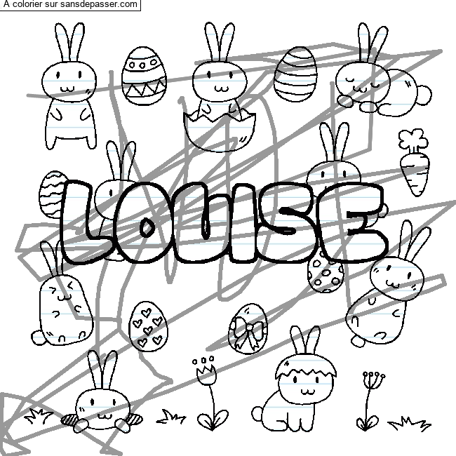 Coloriage Coloriage pr&eacute;nom LOUISE - d&eacute;cor Paques par un invité