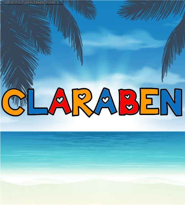 Coloriage prénom personnalisé "CLARABEN" par un invité