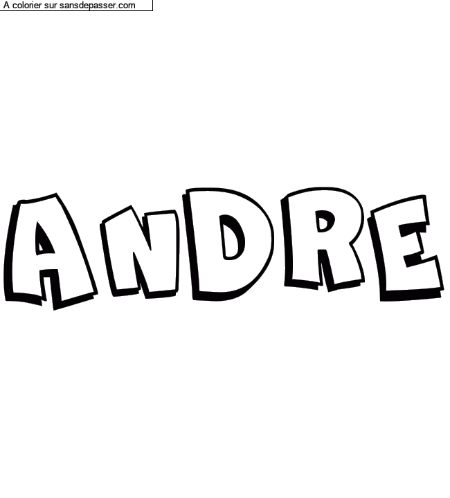 Coloriage personnalisé "ANDRE" par un invité