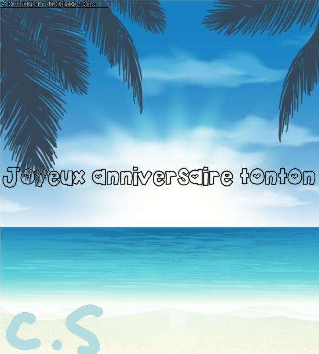 Coloriage prénom personnalisé "Joyeux anniversaire tonton" par un invité