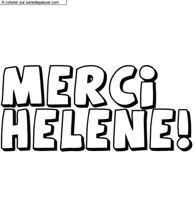 Coloriage personnalisé "Merci 
Helene!" par un invité