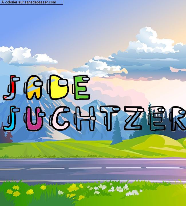 Coloriage prénom personnalisé "JADE
JUCHTZER" par un invité