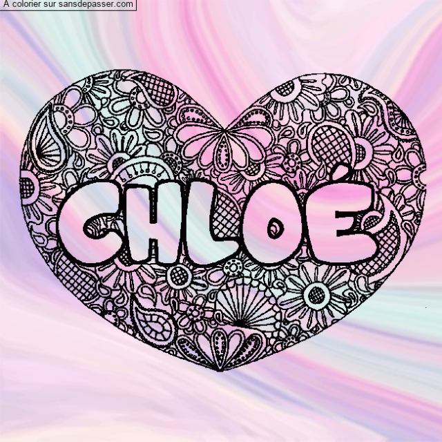 Coloriage prénom CHLOÉ - décor Mandala coeur par un invité