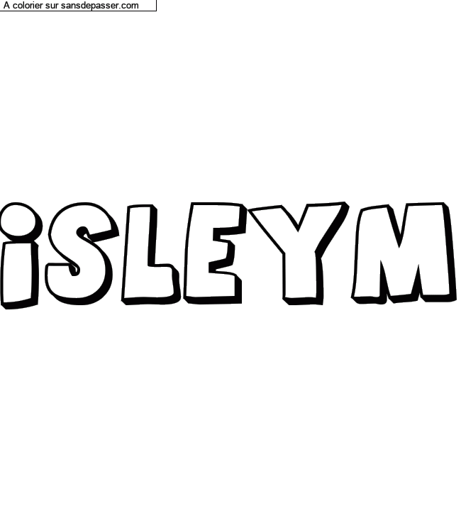 Coloriage prénom personnalisé "Isleym" par Emilieehirti