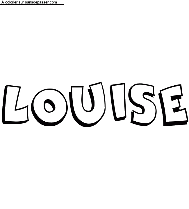 Coloriage prénom personnalisé "LOUISE" par un invité