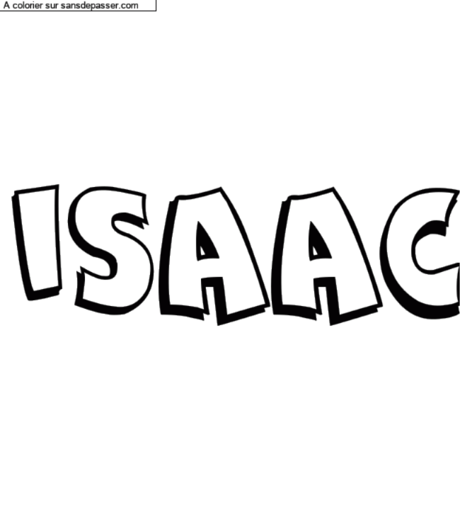 Coloriage prénom personnalisé "ISAAC" par un invité