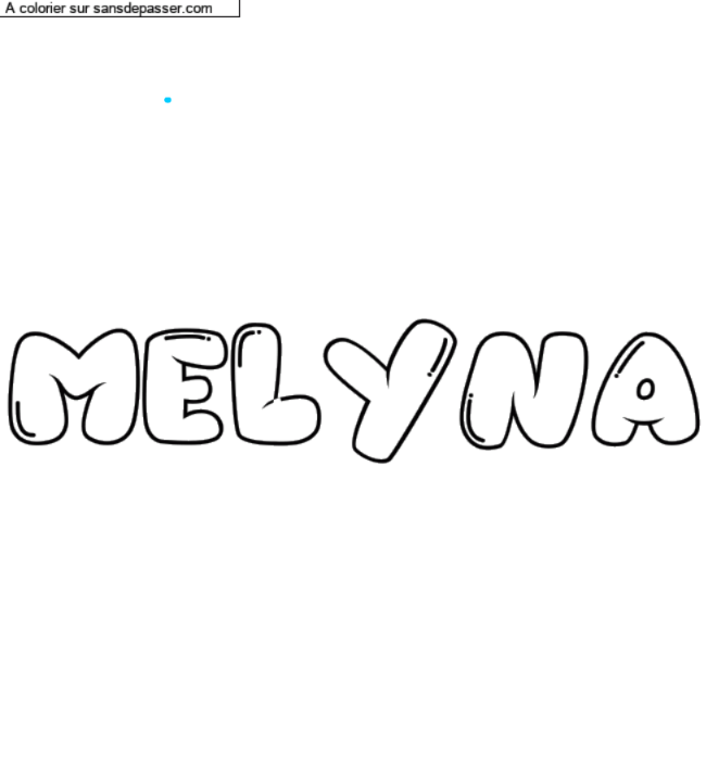 Coloriage prénom personnalisé "MELYNA" par un invité