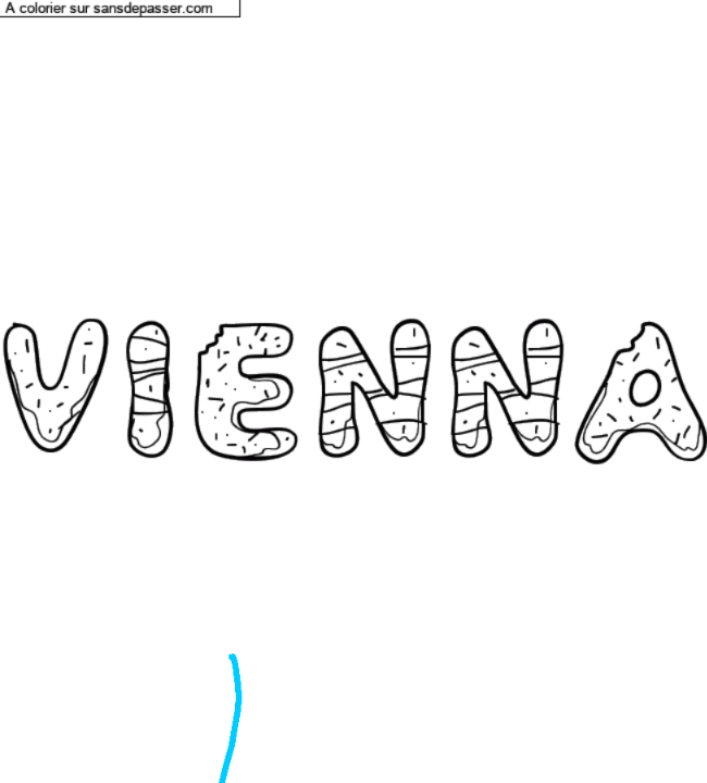 Coloriage prénom personnalisé "VIENNA" par un invité