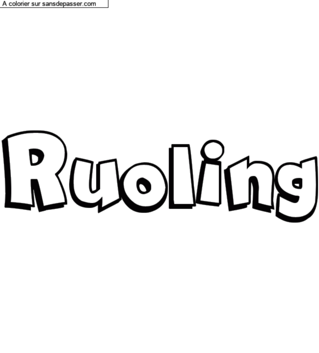 Coloriage prénom personnalisé "Ruoling" par charlottehamel