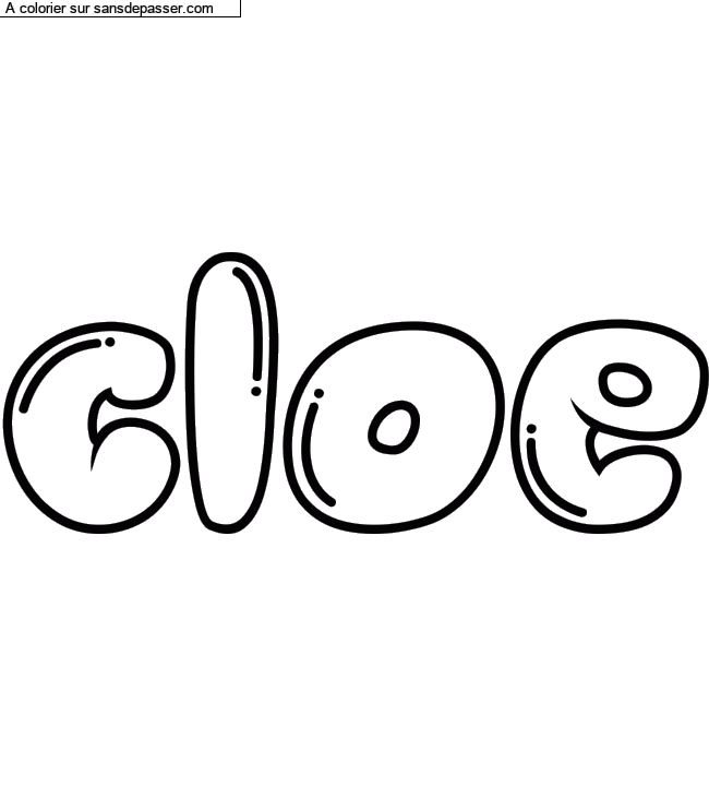 Coloriage prénom personnalisé "cloe" par un invité