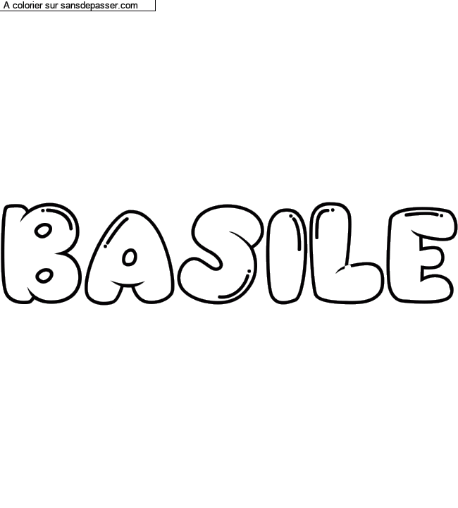 Coloriage prénom personnalisé "BASILE" par un invité