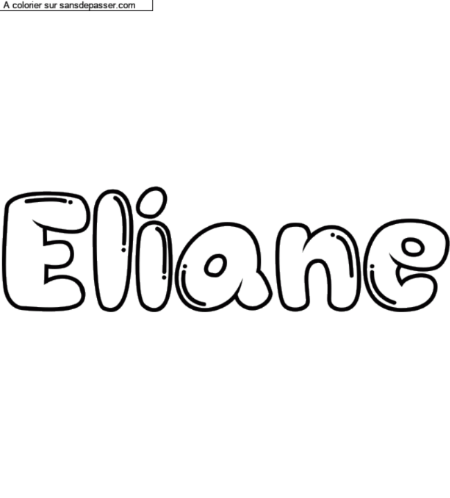 Coloriage personnalisé "Eliane" par un invité