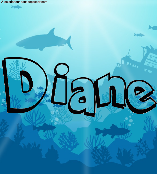 Coloriage personnalisé "Diane" par Diana