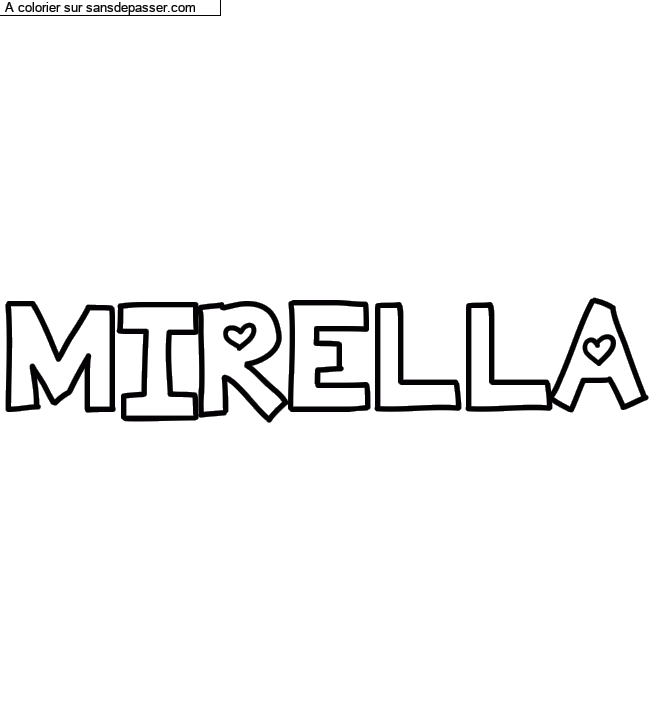 Coloriage personnalisé "MIRELLA" par un invité