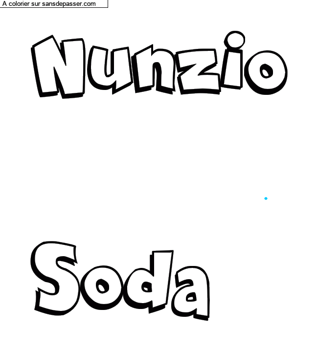 Coloriage prénom personnalisé "Nunzio

Soda" par un invité