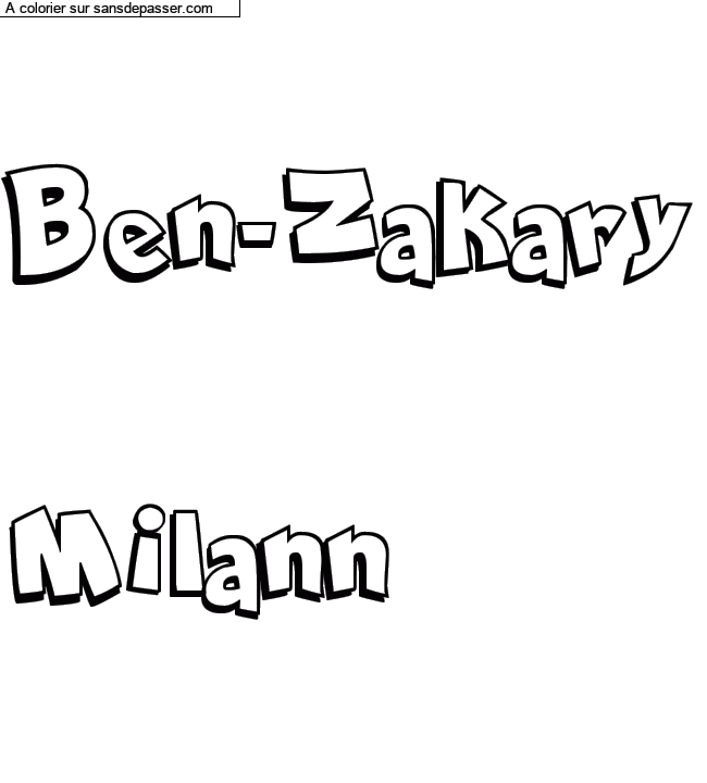 Coloriage prénom personnalisé "Ben-Zakary

Milann" par un invité