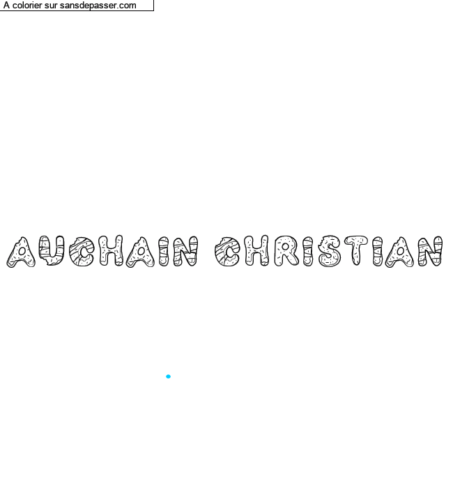 Coloriage prénom personnalisé "AUCHAIN Christian" par un invité