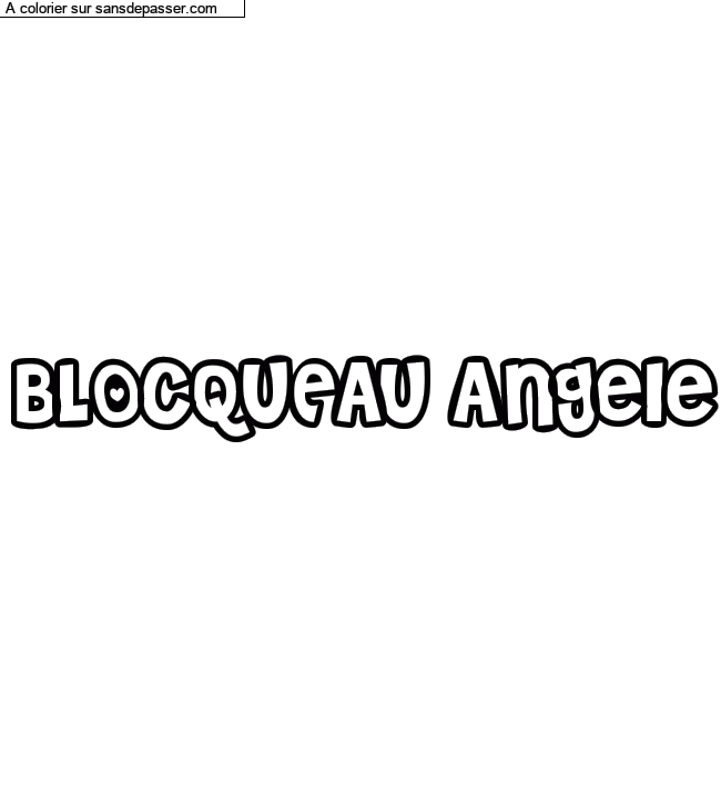 Coloriage personnalisé "BLOCQUEAU Angele" par un invité