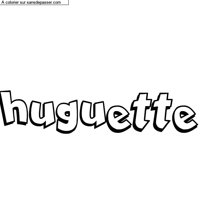 Coloriage prénom personnalisé "huguette" par un invité