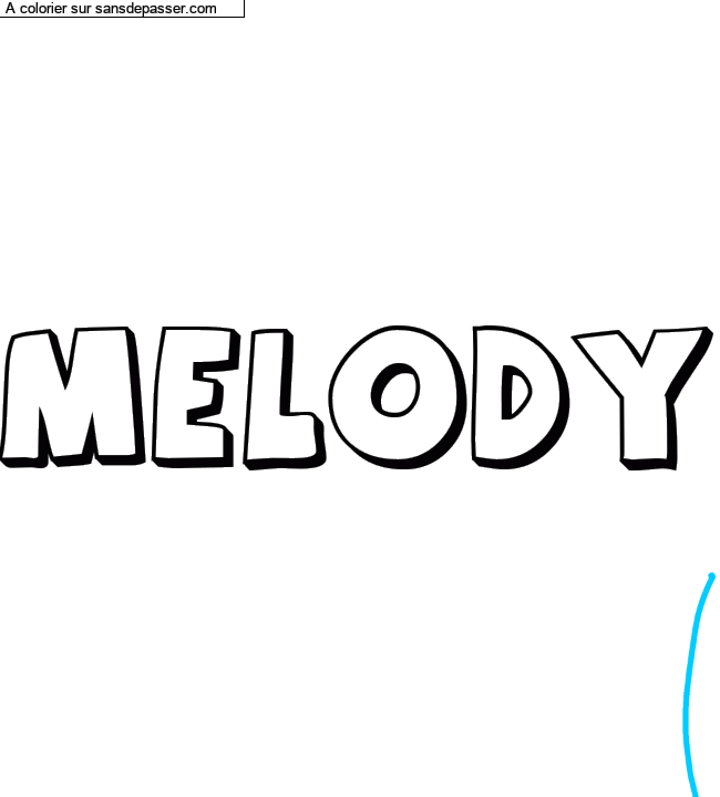 Coloriage prénom personnalisé "Melody" par un invité