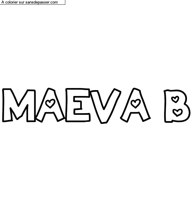 Coloriage prénom personnalisé "MAEVA B" par un invité