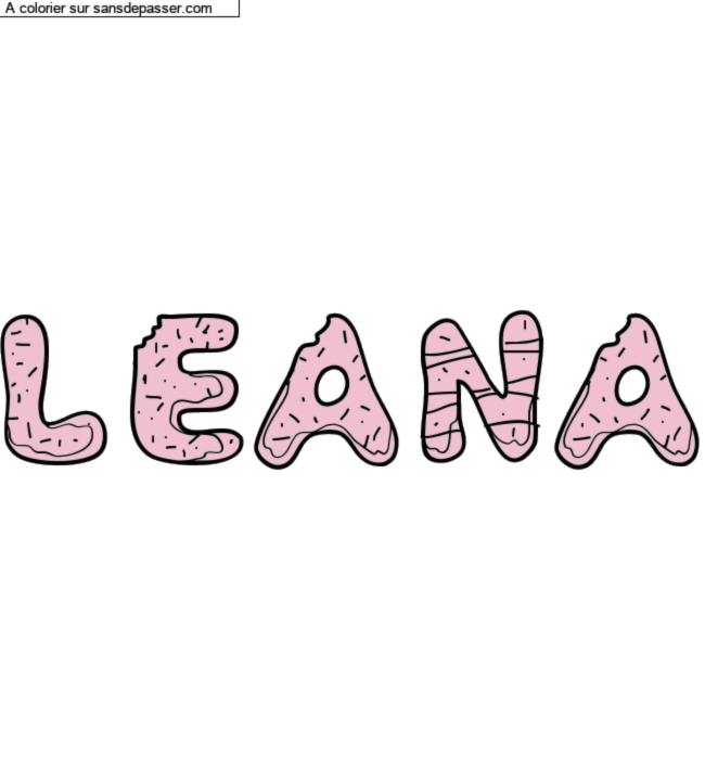 Coloriage prénom personnalisé "Leana" par un invité